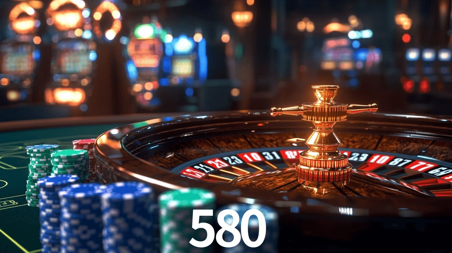 580: Seu Cassino Premiado com Pagamentos Rápidos
